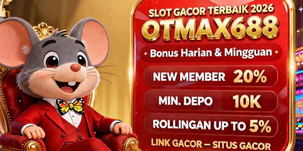OTmaX688 Slot BCA Online Bonus Melimpah Terbaru